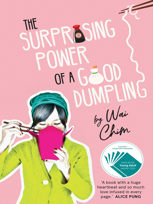Title details for The Surprising Power of a Good Dumpling by Wai Chim - Available